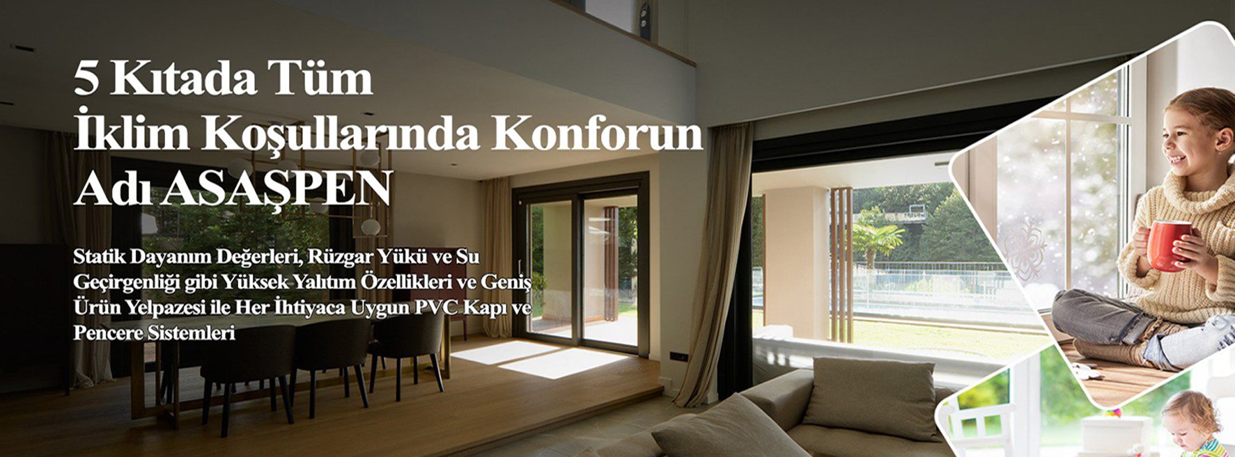5 Kıtada tüm iklim koşullarında konforun adı ASAŞPEN